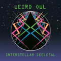 Weird Owl - Interstellar Skeletal CD CD