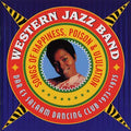 WESTERN JAZZ BAND - Songs of Happiness, Poison & Ululation - Dar Es Salaam Dancing Club 1973-1975 CD CD
