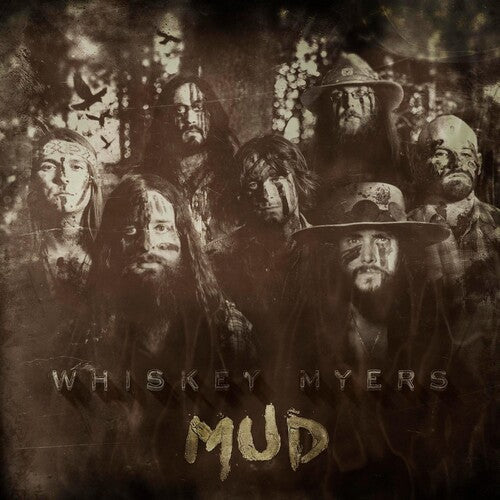 Whiskey Myers - Mud Vinyl