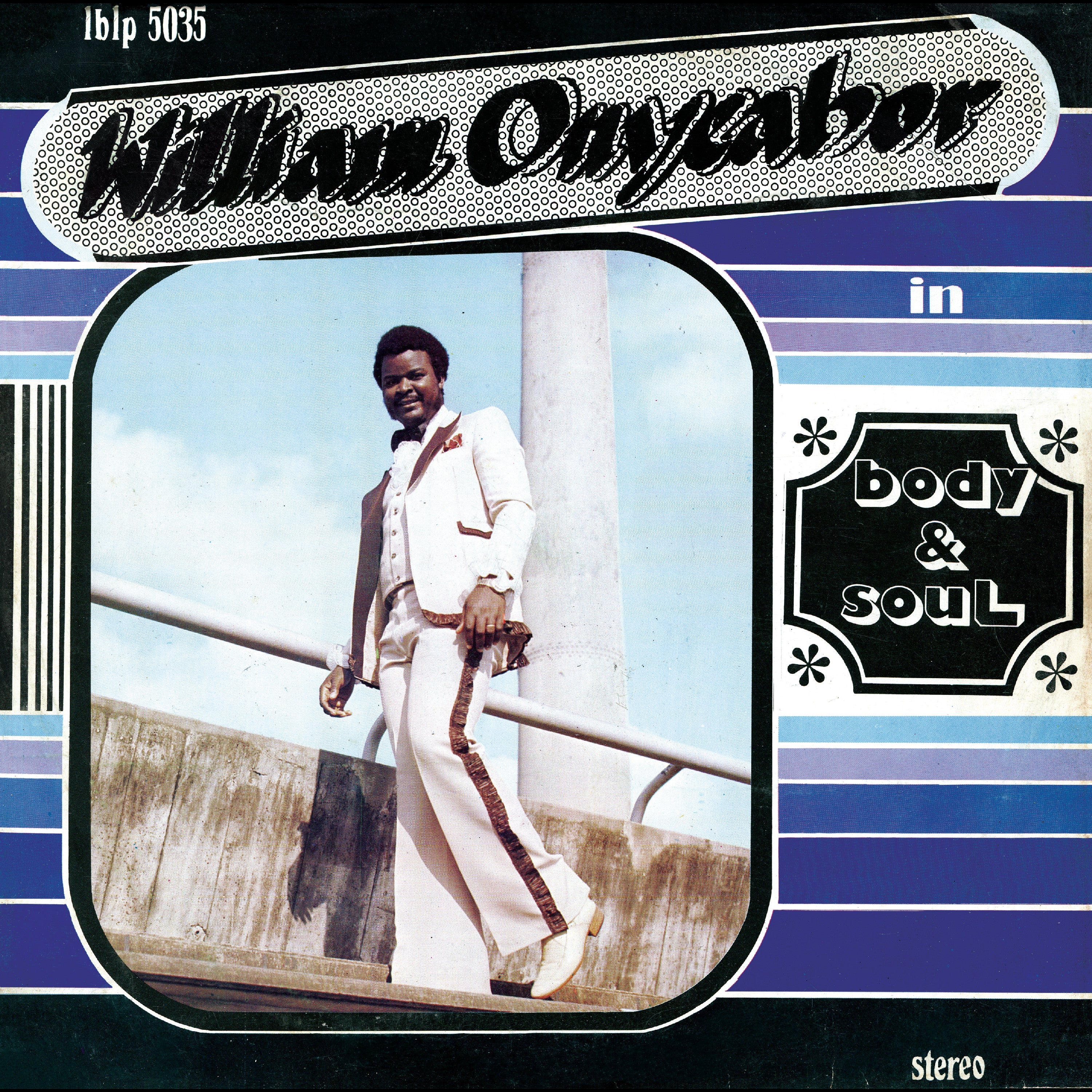 William Onyeabor - Body And Soul (Cross River Basin Blue Vinyl) Vinyl