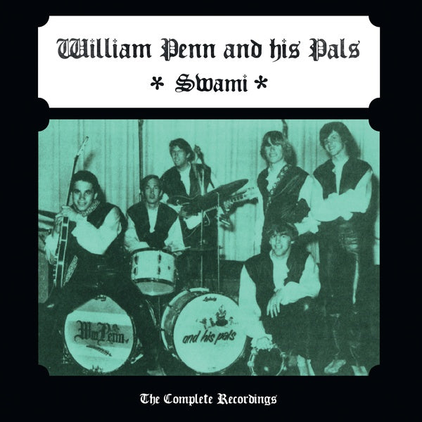WILLIAM PENN AND HIS PALS - Swami (The Complete Recordings) Vinyl LP