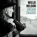 Willie Nelson - Dream Chaser [LP] Vinyl