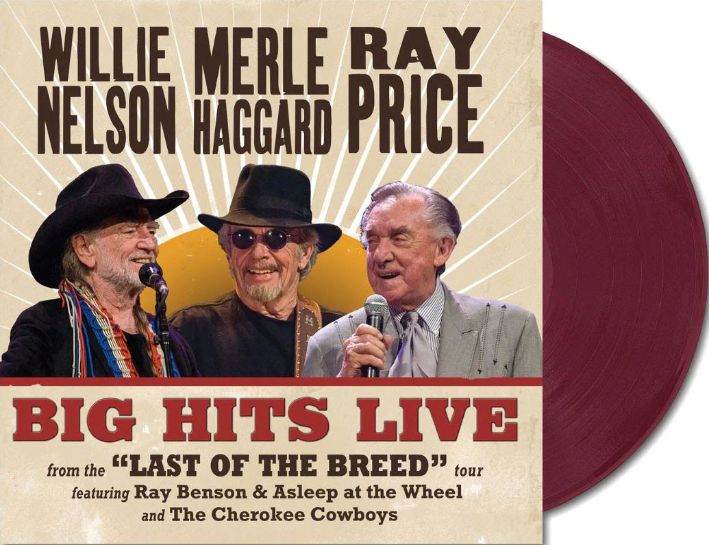 Willie Nelson, Merle Haggard & Ray Price - Big Hits Live From The Last Of The Breed Tour (Indie Exclusive, Translucent Maroon Colored Vinyl) Vinyl