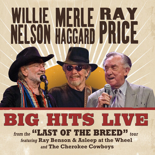 Willie Nelson, Merle Haggard & Ray Price - Big Hits Live From The Last Of The Breed Tour (Indie Exclusive, Translucent Maroon Colored Vinyl) Vinyl