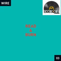 Wire - Read & Burn 03 (RSD 4.18.26) Vinyl