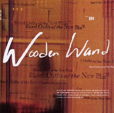 Wooden Wand - Blood Oaths of the New Blues CD CD