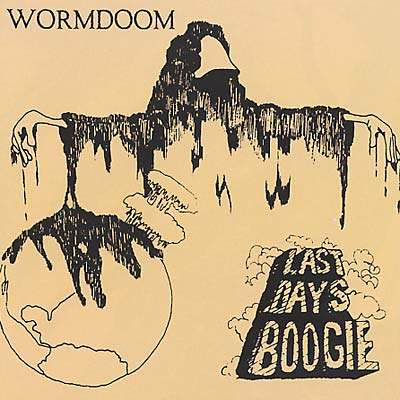 WORMDOOM - Last Days Boogie CD