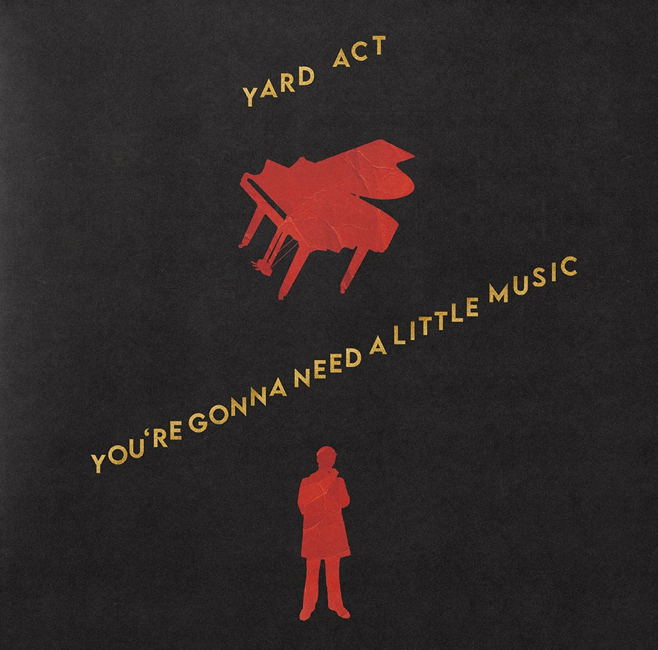 Yard Act - You’re Gonna Need A Little Music [LP] Vinyl