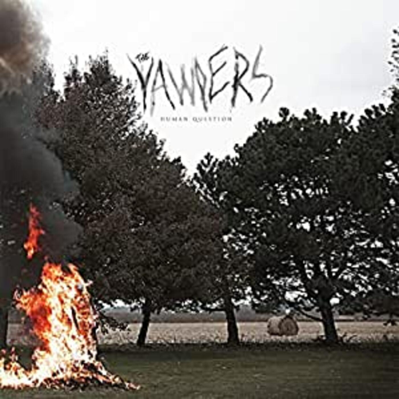 Yawpers - Human Question Vinyl LP