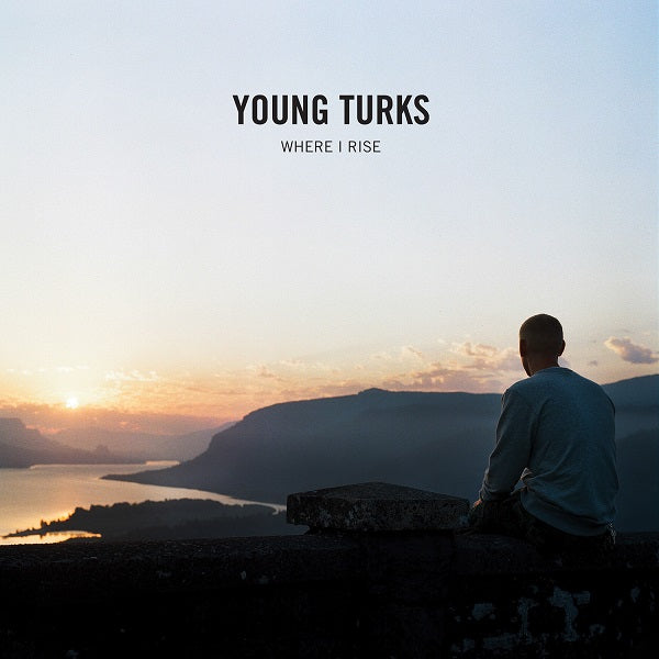 Young Turks - Where I Rise Vinyl 7" w/DL