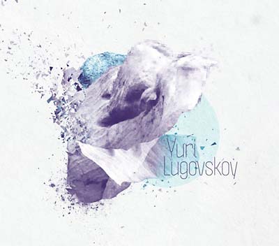 YURI LUGOVSKOY - Yuri Lugovskoy CD 2CD