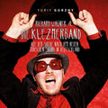 YURIY GURZHY - Richard Wagner & Die Klezmerband: Auf Der Suche Nach Dem Neuen Judischen Sound In Deutschland CD CD