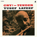 Yusef Lateef - Cry! -Tender (Limited Edition, 180 Gram Vinyl, Bonus Tracks) [Import] Vinyl