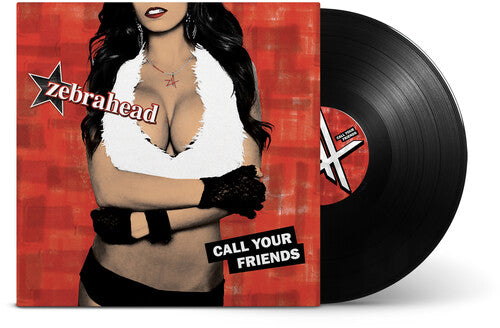 Zebrahead - Call Your Friends Vinyl
