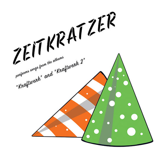 ZEITKRATZER - Performs Songs From The Albums "Kraftwerk" And "Kraftwerk 2" CD