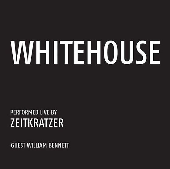 ZEITKRATZER/WHITEHOUSE - Whitehouse: Performed Live by Zeitkratzer CD