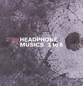 Z'ev - Headphone Musics, 1 To 6 CD CD