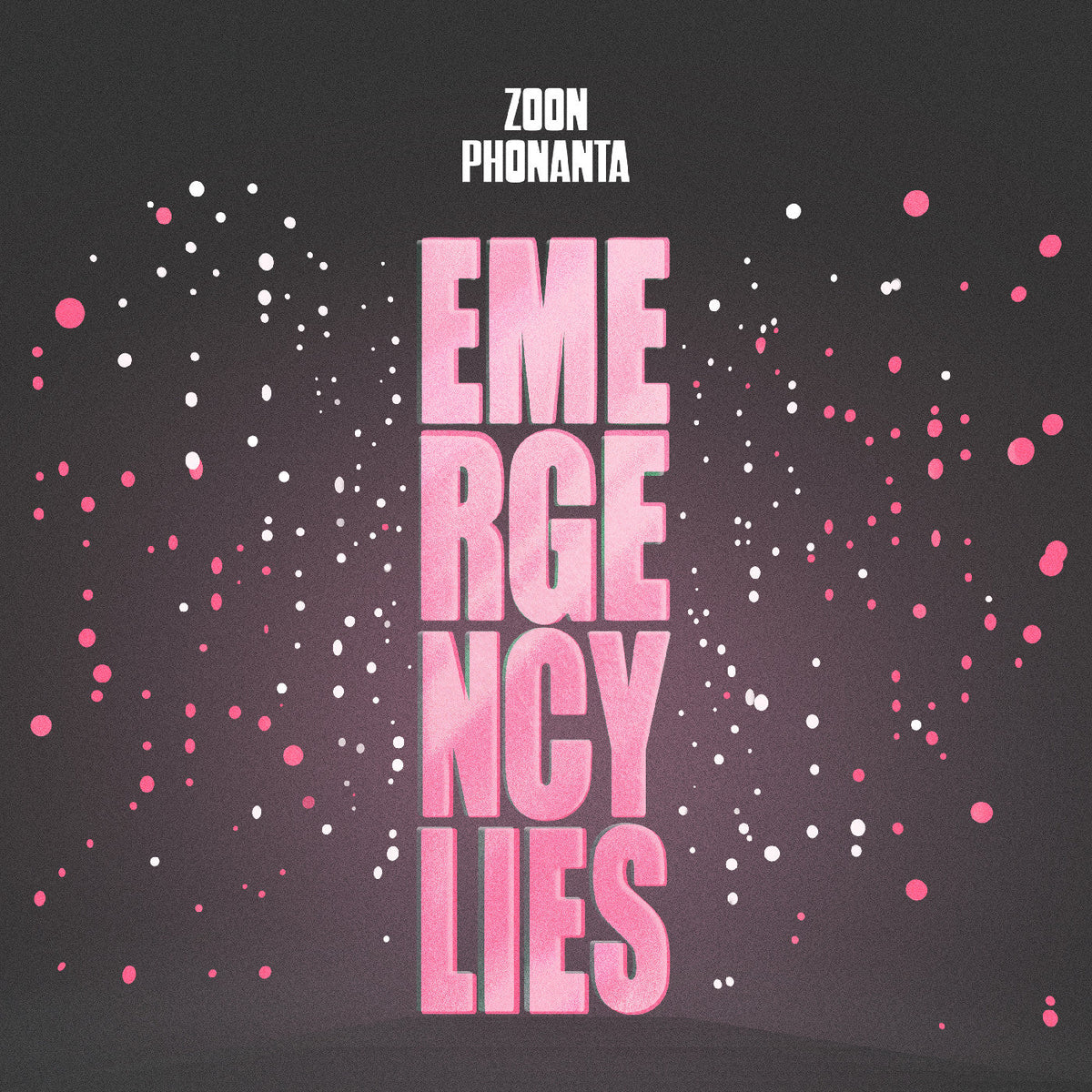 Zoon Phonanta - Emergency Lies Vinyl